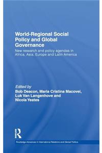 World-Regional Social Policy and Global Governance