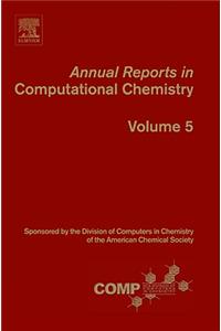 Annual Reports in Computational Chemistry