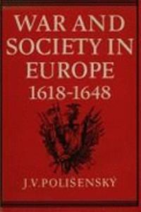 War and Society in Europe 1618-1648