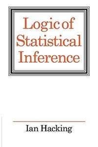 Logic of Statistical Inference