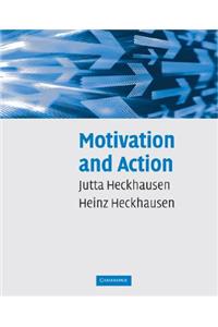 Motivation and Action