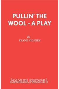Pullin' the Wool