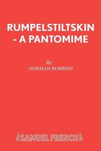 Rumpelstiltskin - A Pantomime