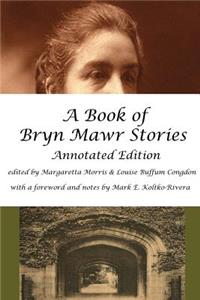 Book of Bryn Mawr Stories