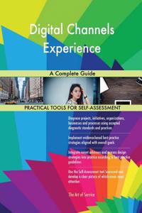 Digital Channels Experience A Complete Guide