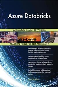 Azure Databricks A Complete Guide - 2019 Edition