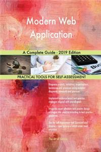 Modern Web Application A Complete Guide - 2019 Edition