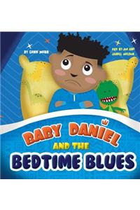 Baby Daniel and the Bedtime Blues