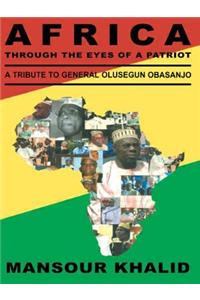 Africa Through the Eyes of a Patriot
