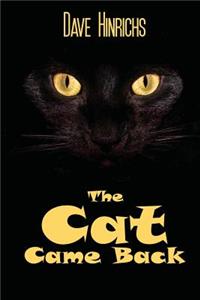 The Cat Came Back