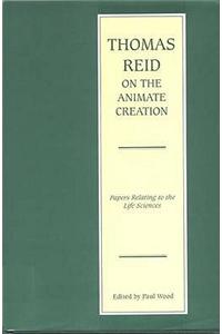Thomas Reid on the Animate Creation
