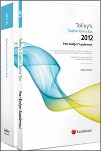 Tolley's Capital Gains Tax 2012-13 Budget Edition & Main Annual