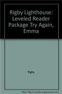 Rigby Lighthouse: Leveled Reader 6pk (Levels J-M) Try Again, Emma