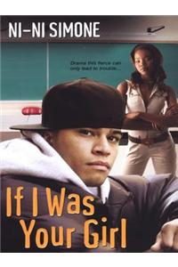 If I Was Your Girl