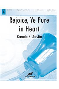 Rejoice, Ye Pure in Heart