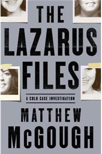 Lazarus Files