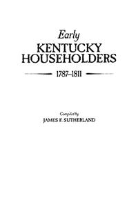 Early Kentucky Householders, 1787-1811