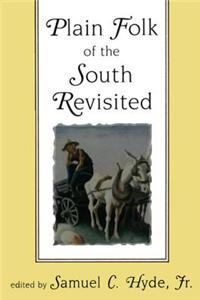 Plain Folk of the South Revisited