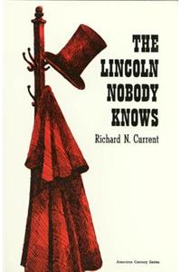 Lincoln Nobody Knows