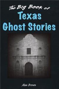 Big Book of Texas Ghost Stories