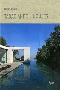 Tadao Ando: Houses