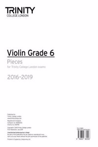 Violin Exam Pieces Grade 6 2016-2019 (Part Only)