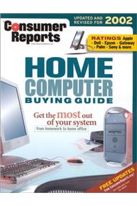 Consumer Reports Home Computer Buying Guide 2002 (Consumer Reports Electronics Buying Guide)