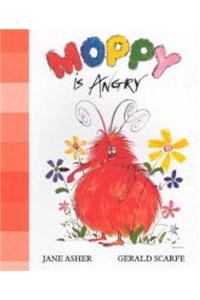 Moppy is Angry