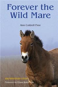 Forever the Wild Mare
