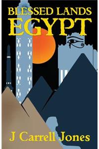 Blessed Lands Egypt