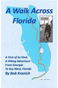 A Walk Across Florida