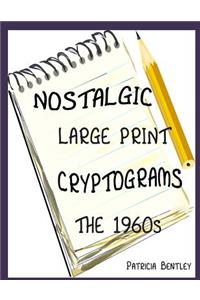 Nostalgic Large Print Cryptograms