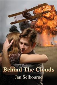 Behind The Clouds