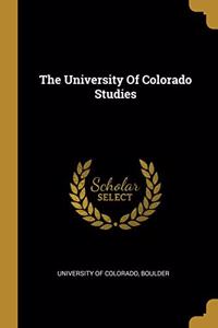 The University Of Colorado Studies