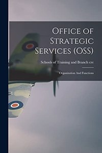 Office of Strategic Services (OSS)