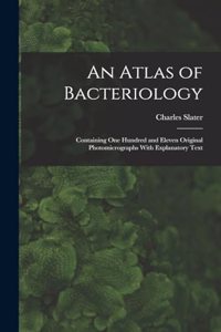 Atlas of Bacteriology