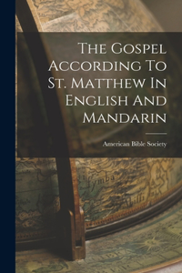 Gospel According To St. Matthew In English And Mandarin