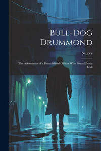 Bull-dog Drummond