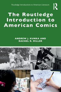 The Routledge Introduction to American Comics
