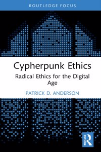 Cypherpunk Ethics