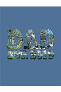 Dad Est. 2019
