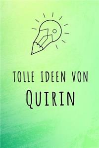Tolle Ideen von Quirin