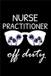 Nurse Practitioner Off Duty
