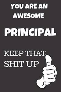 You Are An Awesome Principal