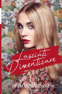 Lasciati Dimenticare