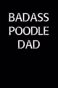 Badass Poodle Dad