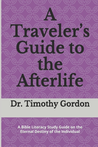 Traveler's Guide to the Afterlife