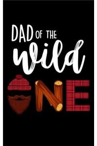 Dad Of The Wild One