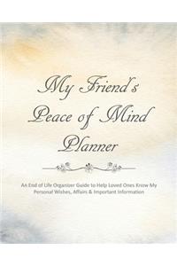 My Friend's Peace of Mind Planner