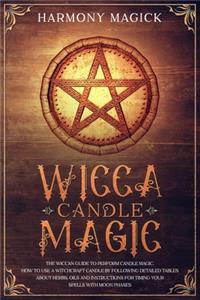 Wicca Candle Magic